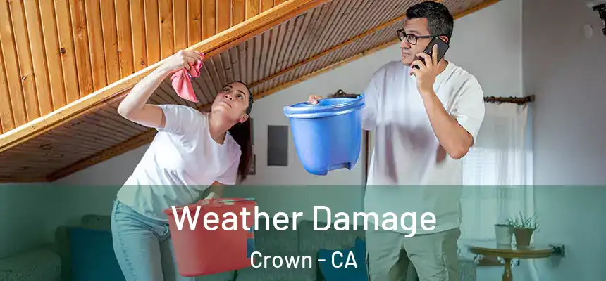  Weather Damage Crown - CA